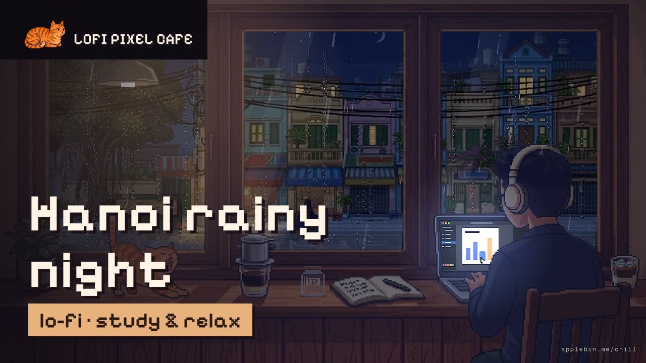 Lofi Pixel Cafe video thumbnail: Hanoi rainy night, lo-fi for study and relax